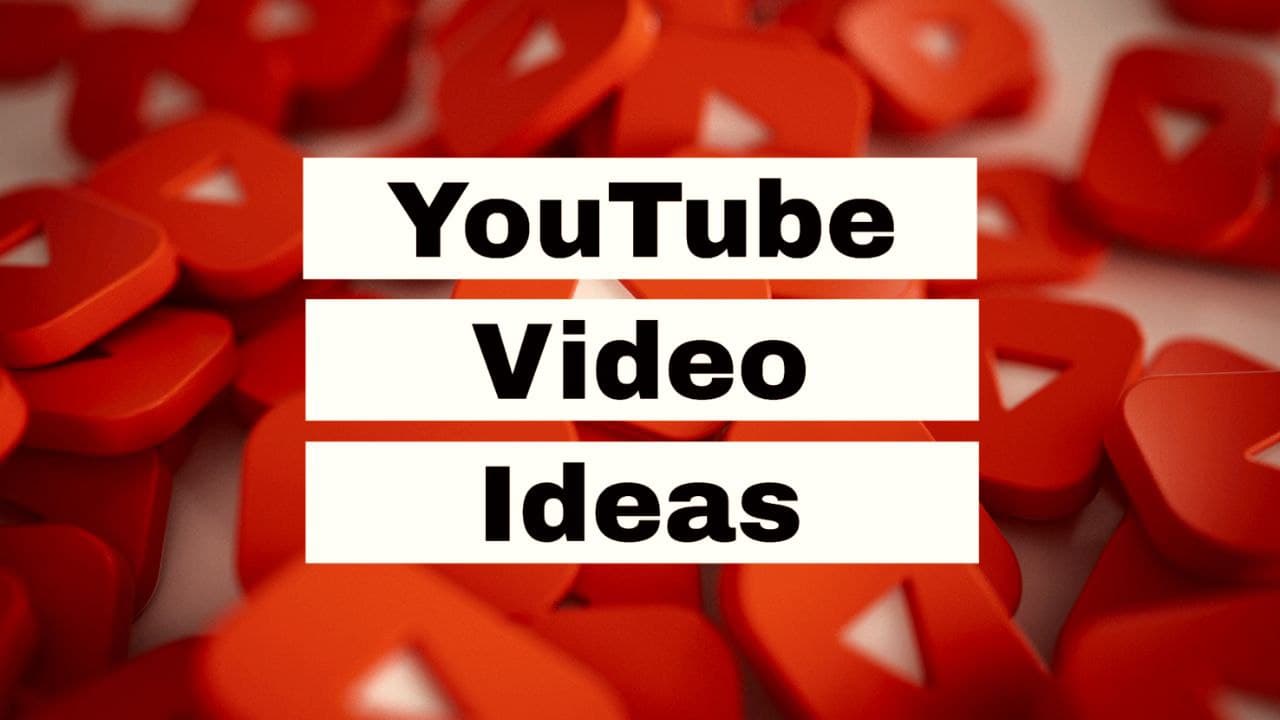 Creative YouTube Videos List of Ideas That Go With Every Niche